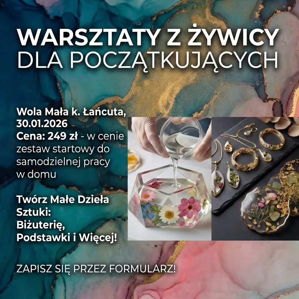 Warsztaty z żywic epoksydowych w Woli Małej 30.01.2026